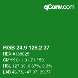 カラーコード: RGB 24.9 128.2 37 | qconv.com