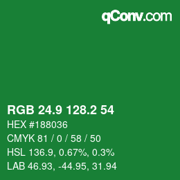 カラーコード: RGB 24.9 128.2 54 | qconv.com