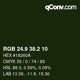カラーコード: RGB 24.9 38.2 10 | qconv.com
