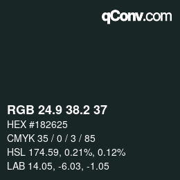 カラーコード: RGB 24.9 38.2 37 | qconv.com