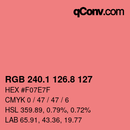 カラーコード: RGB 240.1 126.8 127 | qconv.com