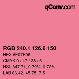 カラーコード: RGB 240.1 126.8 150 | qconv.com