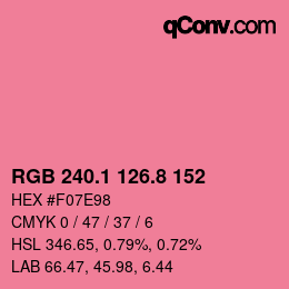 カラーコード: RGB 240.1 126.8 152 | qconv.com