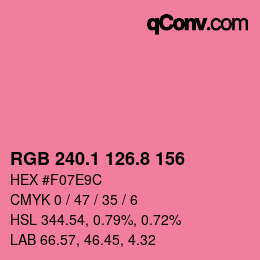 カラーコード: RGB 240.1 126.8 156 | qconv.com