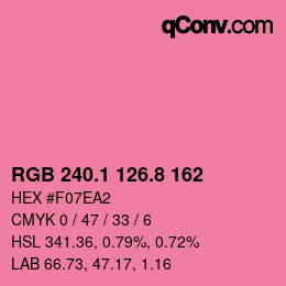 カラーコード: RGB 240.1 126.8 162 | qconv.com
