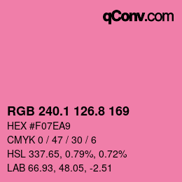 カラーコード: RGB 240.1 126.8 169 | qconv.com