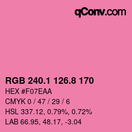 カラーコード: RGB 240.1 126.8 170 | qconv.com