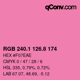カラーコード: RGB 240.1 126.8 174 | qconv.com