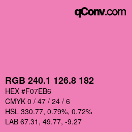 カラーコード: RGB 240.1 126.8 182 | qconv.com