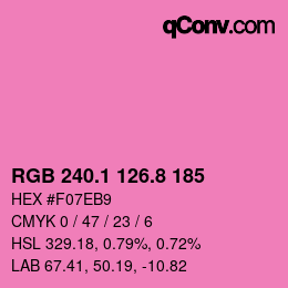 カラーコード: RGB 240.1 126.8 185 | qconv.com