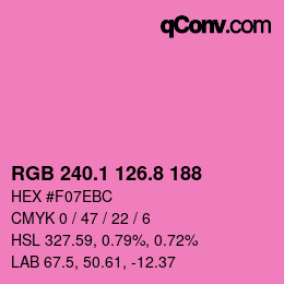 カラーコード: RGB 240.1 126.8 188 | qconv.com
