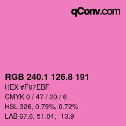カラーコード: RGB 240.1 126.8 191 | qconv.com