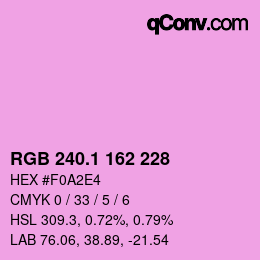 カラーコード: RGB 240.1 162 228 | qconv.com