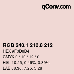 カラーコード: RGB 240.1 216.8 212 | qconv.com