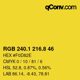 カラーコード: RGB 240.1 216.8 46 | qconv.com