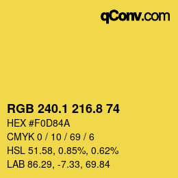カラーコード: RGB 240.1 216.8 74 | qconv.com