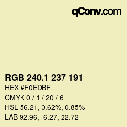 Color code: RGB 240.1 237 191 | qconv.com