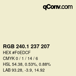 カラーコード: RGB 240.1 237 207 | qconv.com