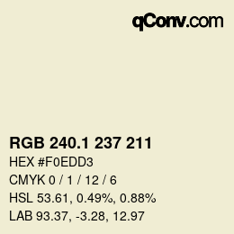 カラーコード: RGB 240.1 237 211 | qconv.com