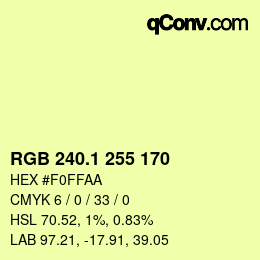 カラーコード: RGB 240.1 255 170 | qconv.com