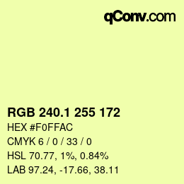カラーコード: RGB 240.1 255 172 | qconv.com