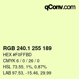 カラーコード: RGB 240.1 255 189 | qconv.com