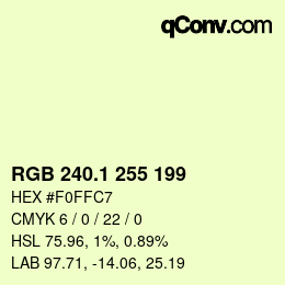 カラーコード: RGB 240.1 255 199 | qconv.com