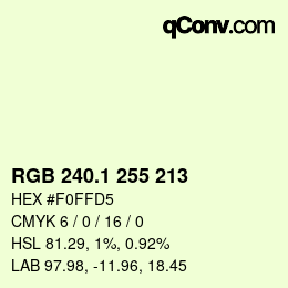 カラーコード: RGB 240.1 255 213 | qconv.com