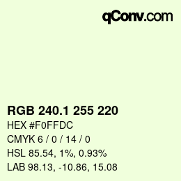 Color code: RGB 240.1 255 220 | qconv.com