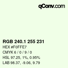 カラーコード: RGB 240.1 255 231 | qconv.com