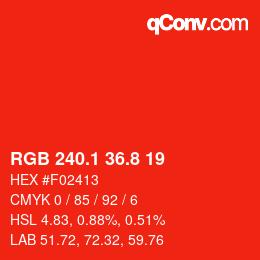 カラーコード: RGB 240.1 36.8 19 | qconv.com