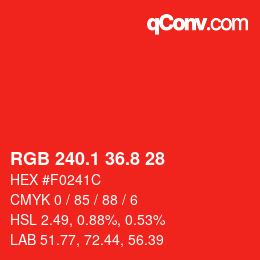 カラーコード: RGB 240.1 36.8 28 | qconv.com