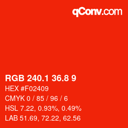 カラーコード: RGB 240.1 36.8 9 | qconv.com