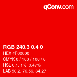 カラーコード: RGB 240.3 0.4 0 | qconv.com