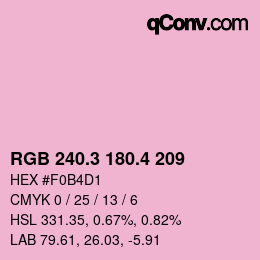 カラーコード: RGB 240.3 180.4 209 | qconv.com