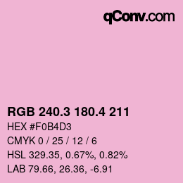 カラーコード: RGB 240.3 180.4 211 | qconv.com