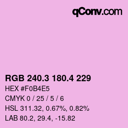カラーコード: RGB 240.3 180.4 229 | qconv.com