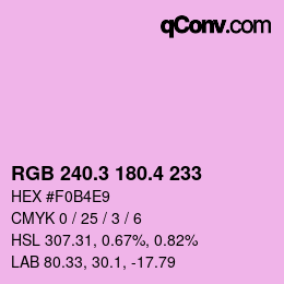 カラーコード: RGB 240.3 180.4 233 | qconv.com