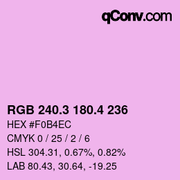 カラーコード: RGB 240.3 180.4 236 | qconv.com
