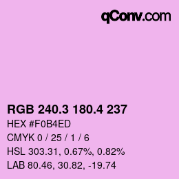 カラーコード: RGB 240.3 180.4 237 | qconv.com