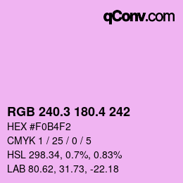 カラーコード: RGB 240.3 180.4 242 | qconv.com