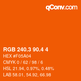カラーコード: RGB 240.3 90.4 4 | qconv.com