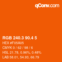 カラーコード: RGB 240.3 90.4 5 | qconv.com
