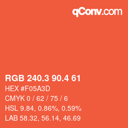 カラーコード: RGB 240.3 90.4 61 | qconv.com