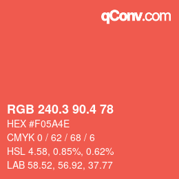 カラーコード: RGB 240.3 90.4 78 | qconv.com