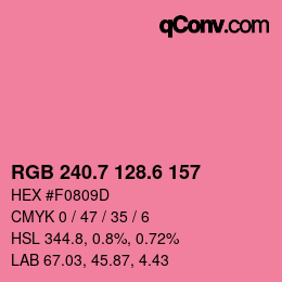 カラーコード: RGB 240.7 128.6 157 | qconv.com