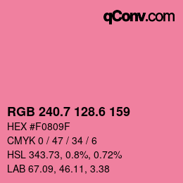 カラーコード: RGB 240.7 128.6 159 | qconv.com