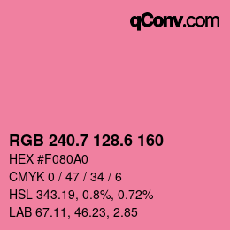 カラーコード: RGB 240.7 128.6 160 | qconv.com