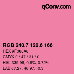 カラーコード: RGB 240.7 128.6 166 | qconv.com