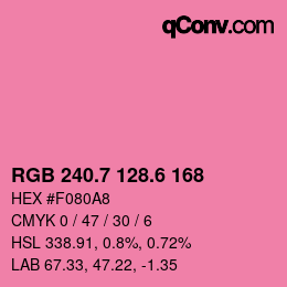 カラーコード: RGB 240.7 128.6 168 | qconv.com